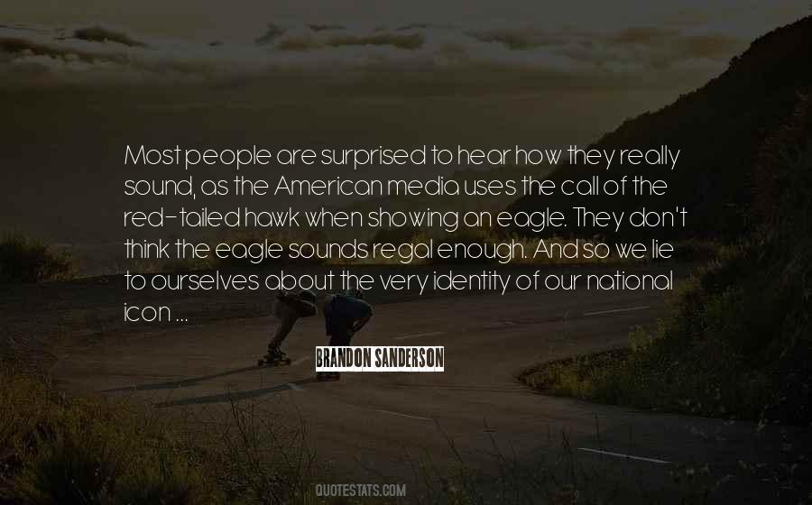 American Media Quotes #1343898
