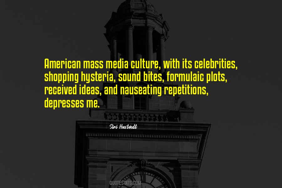 American Media Quotes #1394613