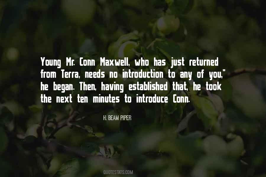 Quotes About Maxwell #1737915