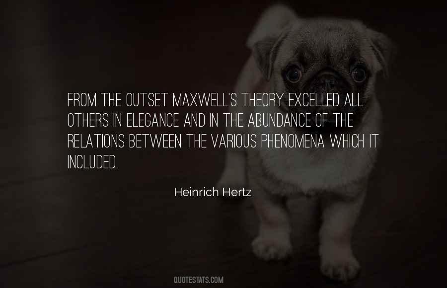 Quotes About Maxwell #183227