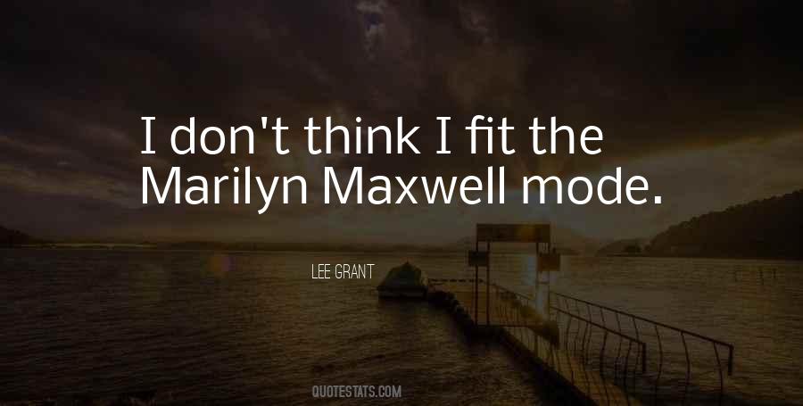 Quotes About Maxwell #366769