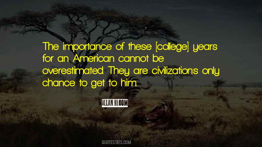 College Years Quotes #132544