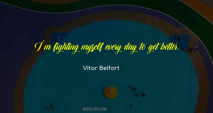 Belfort Quotes #646938