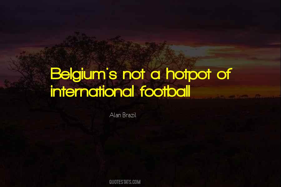 Belgium Football Quotes #1031499