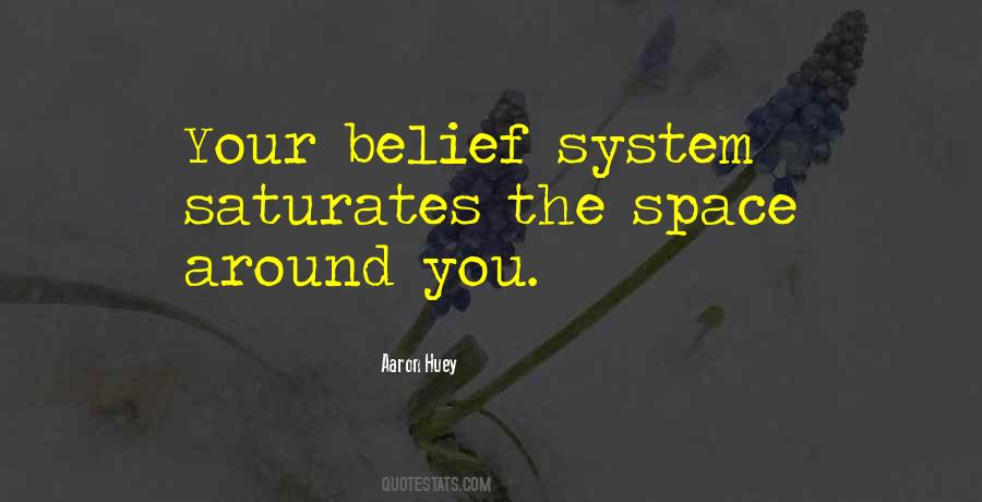 Belief System Quotes #223099