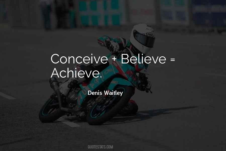 Believe Achieve Quotes #476725