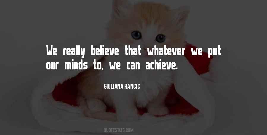 Believe Achieve Quotes #502379