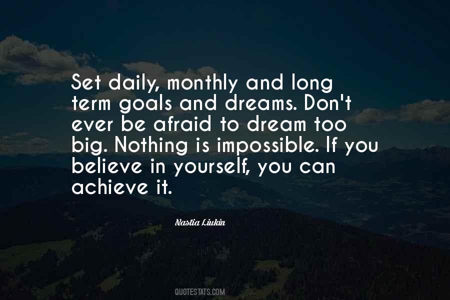 Believe Achieve Quotes #559503