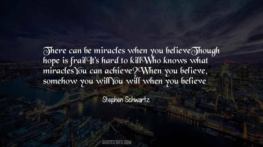 Believe Achieve Quotes #576987