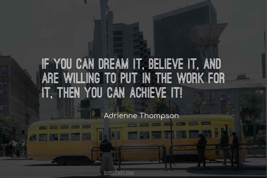 Believe Achieve Quotes #583709