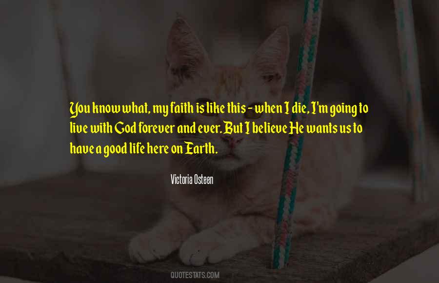 Believe And Have Faith Quotes #177585