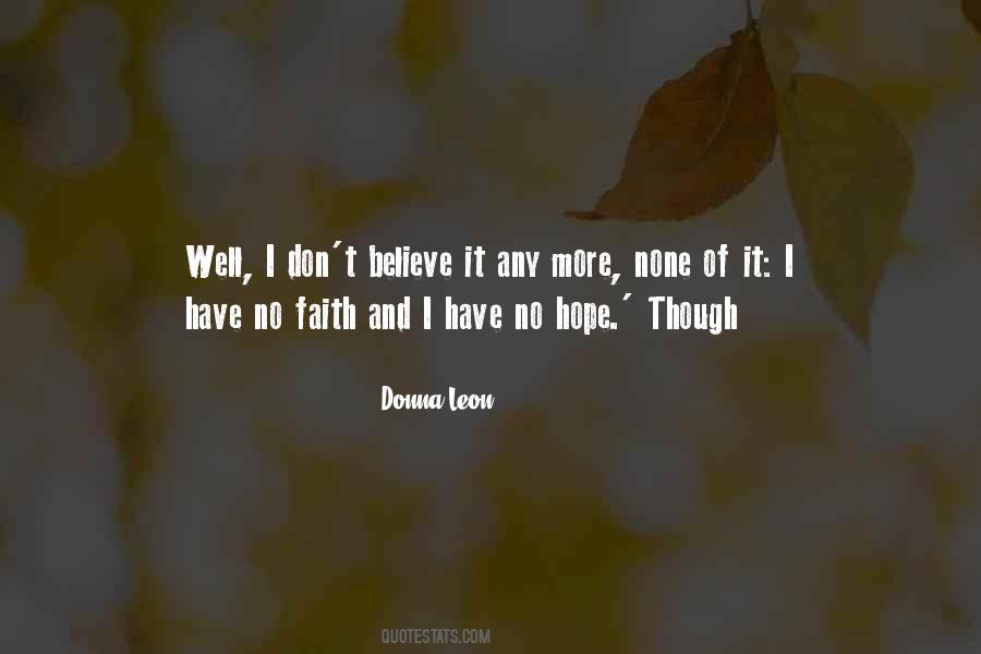Believe And Have Faith Quotes #779704