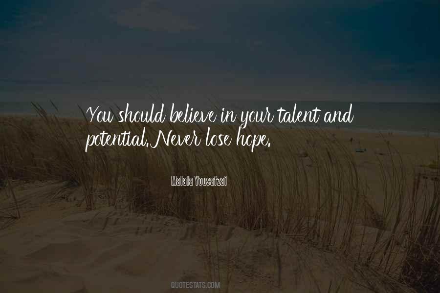 Believe And Hope Quotes #371221