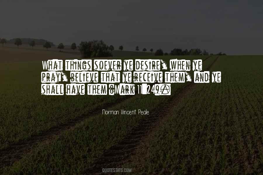 Believe And Pray Quotes #1014871