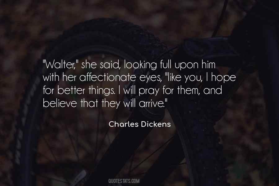 Believe And Pray Quotes #1225197