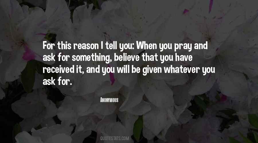 Believe And Pray Quotes #1614573