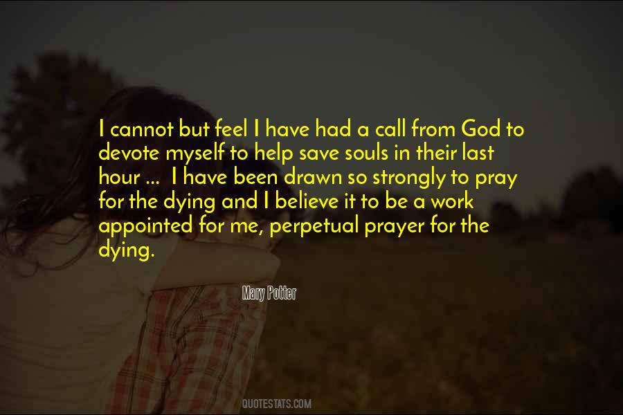 Believe And Pray Quotes #1706016