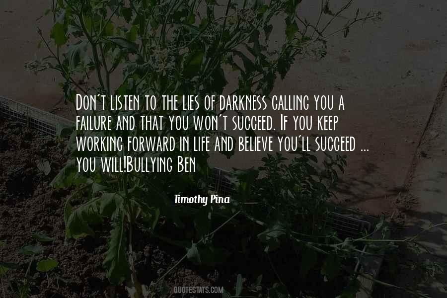 Believe And Succeed Quotes #1117361
