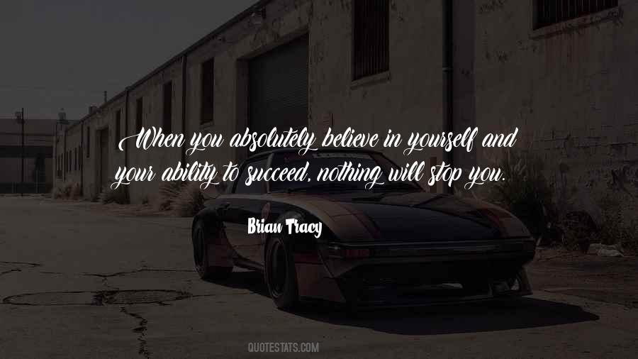 Believe And Succeed Quotes #1631257