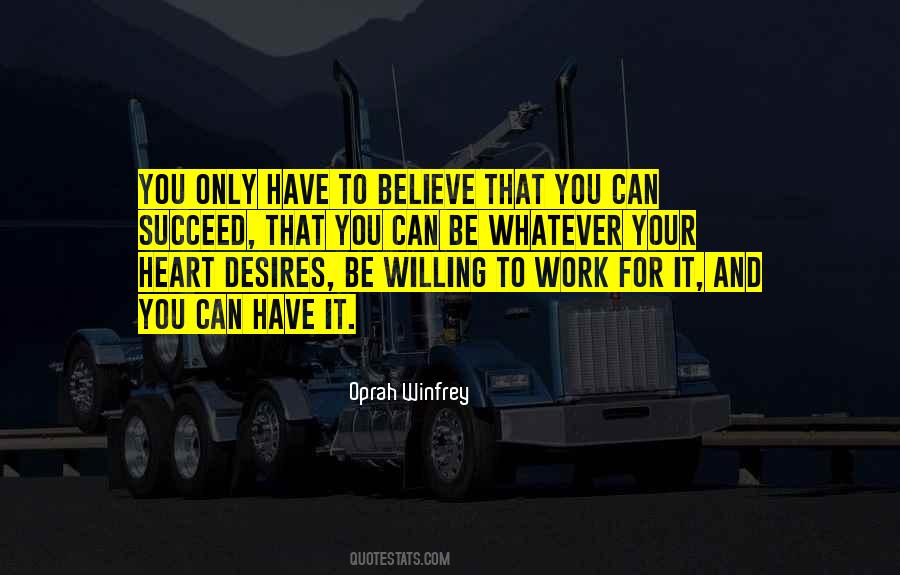 Believe And Succeed Quotes #788066