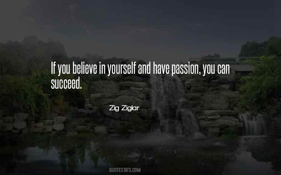 Believe And Succeed Quotes #809209