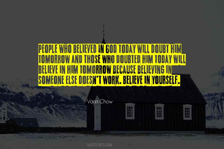 Believe And Trust God Quotes #1729895