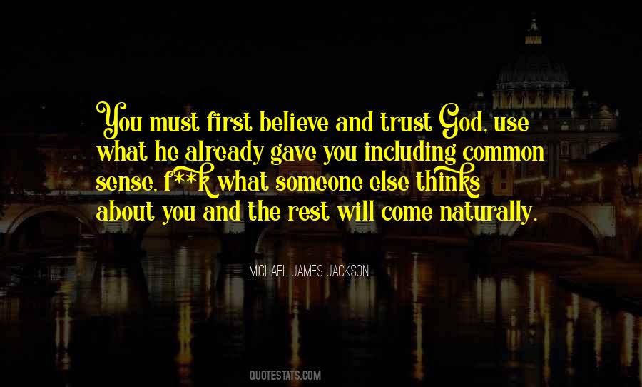 Believe And Trust God Quotes #483979