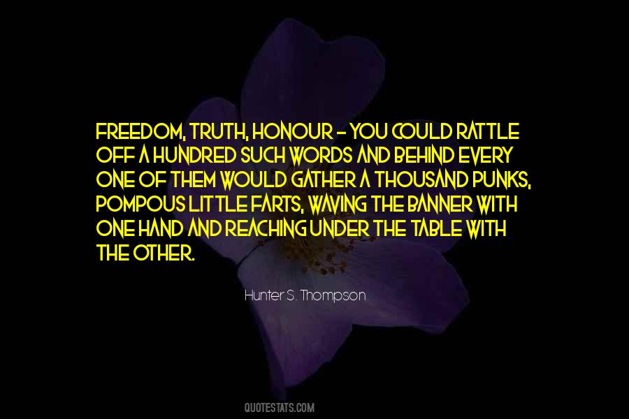 Words Of Honour Quotes #1233425