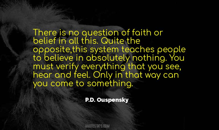 Believe Everything You Hear Quotes #1146955