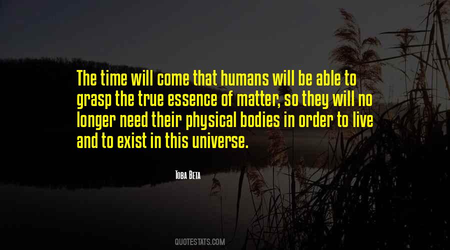 Quotes About The Universe And Humans #284094