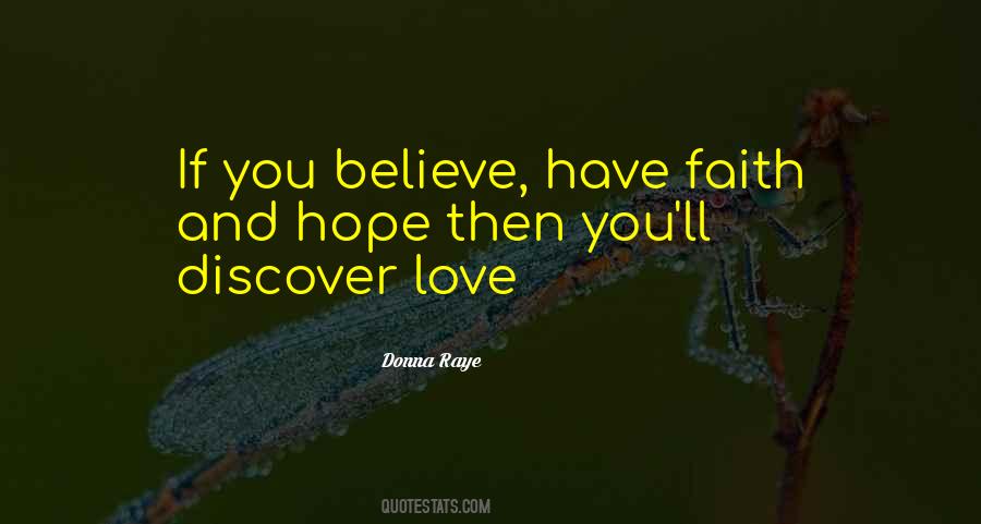 Believe Faith Love Quotes #753356
