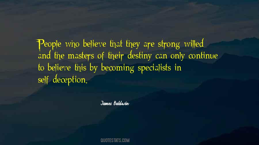 Believe In Destiny Quotes #1571108