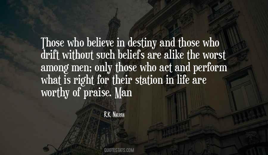 Believe In Destiny Quotes #1676125