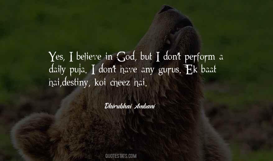 Believe In Destiny Quotes #17295