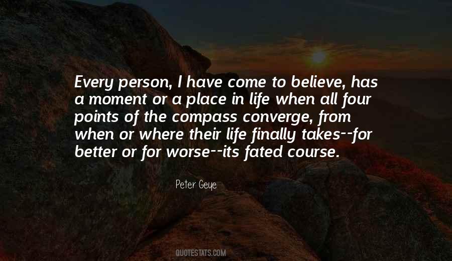 Believe In Fate Quotes #348505