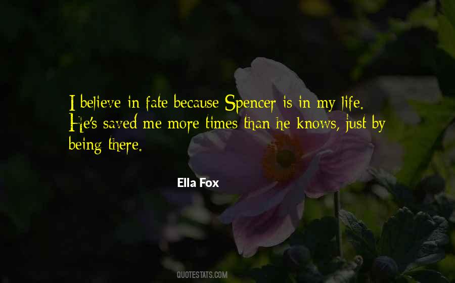 Believe In Fate Quotes #684534