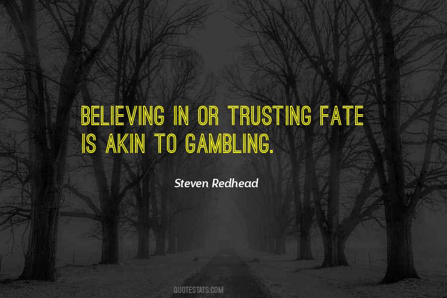 Believe In Fate Quotes #916586