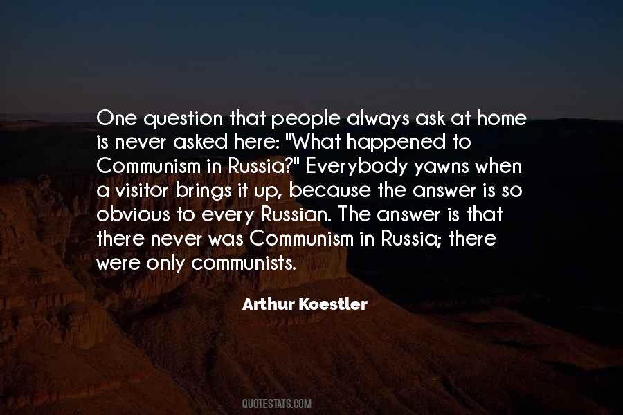Never Asked Quotes #248128