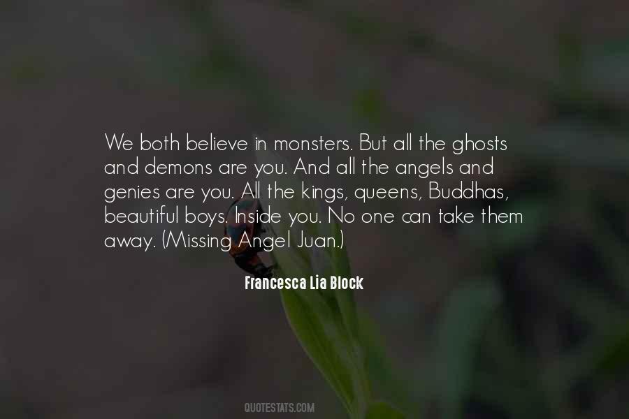 Believe In Ghosts Quotes #1342074