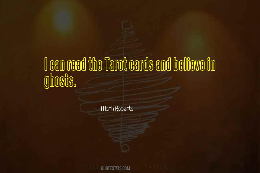 Believe In Ghosts Quotes #1668725