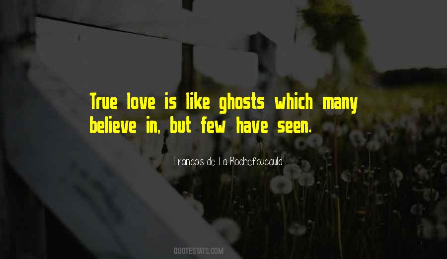 Believe In Ghosts Quotes #972483