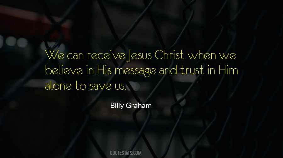 Believe In Jesus Christ Quotes #148687