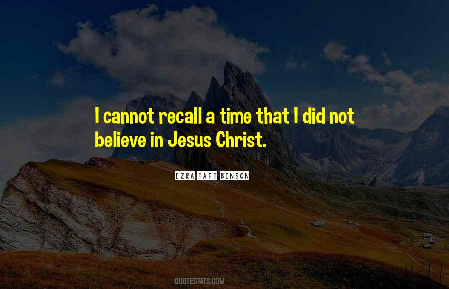 Believe In Jesus Christ Quotes #175303