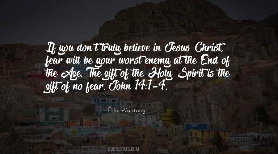 Believe In Jesus Christ Quotes #614590