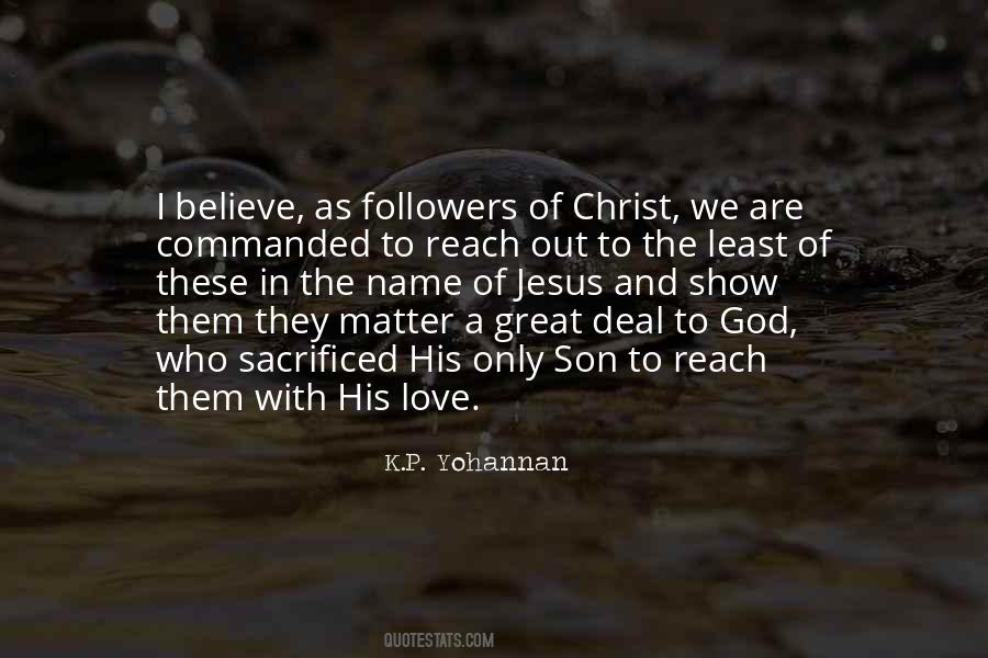 Believe In Jesus Christ Quotes #909462
