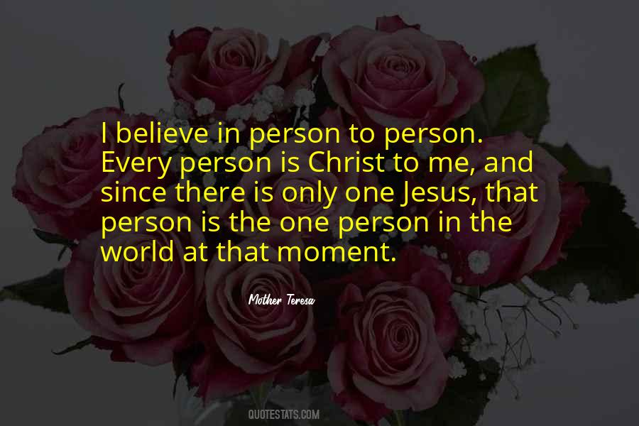 Believe In Jesus Christ Quotes #968641