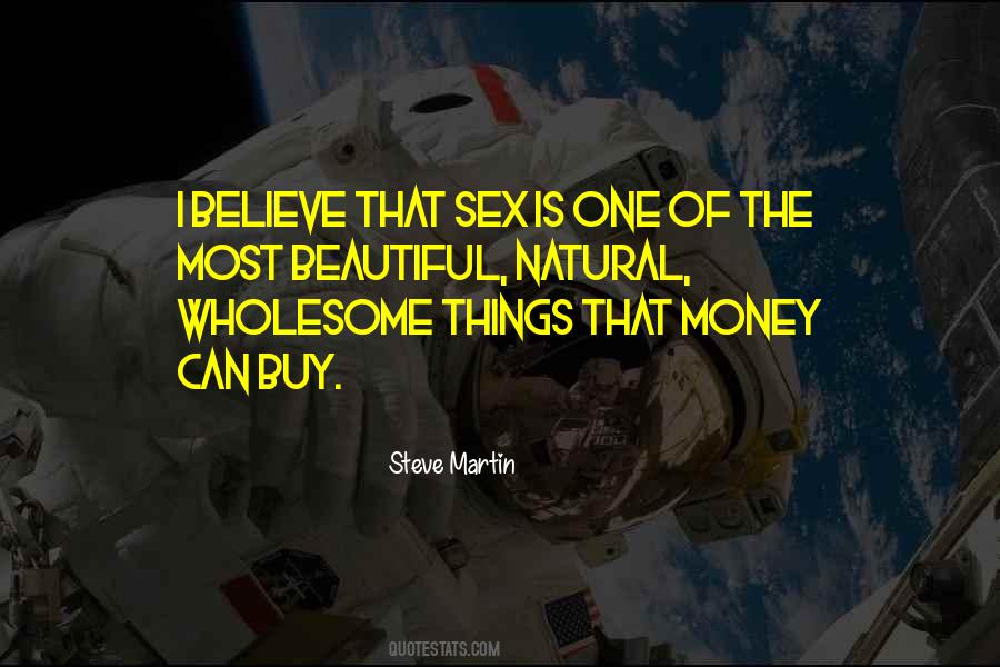 Sex Money Quotes #112186