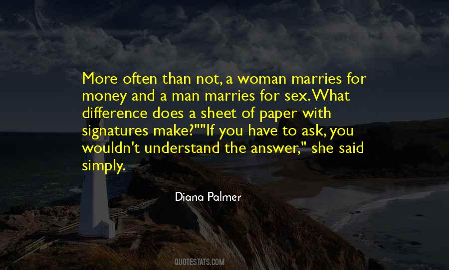Sex Money Quotes #308288