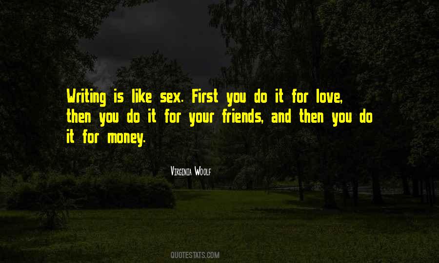 Sex Money Quotes #358582