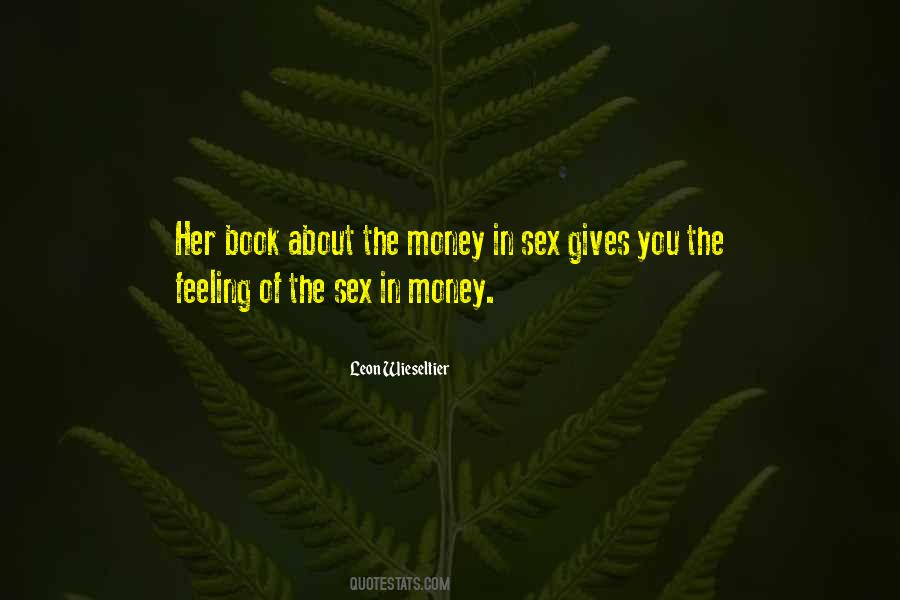 Sex Money Quotes #472138